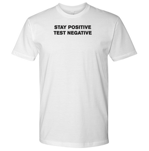 Stay Positive Test Negative II