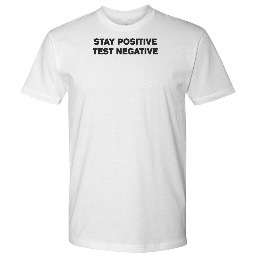 Stay Positive Test Negative II