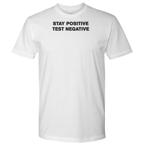 Stay Positive Test Negative II