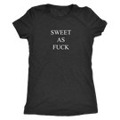 SWEET AF-shirtmafia.co